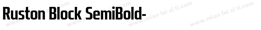 Ruston Block SemiBold字体转换